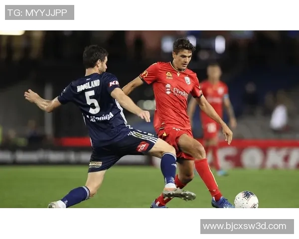 铂斯光荣与墨尔本胜利的激烈对决谁将赢得这场足球盛宴